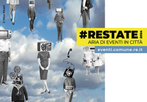 REstate 2024, gli appuntamenti fino al 25 agosto